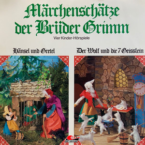 Folge 1: Hänsel und Gretel, Der Wolf und die sieben Geißlein, Rotkäppchen, Rumpelstilzchen