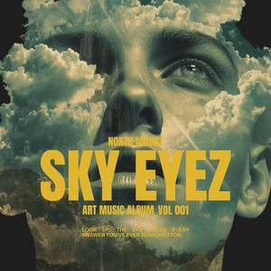 SKY EYEZ by North Mount