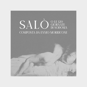 Addio A Pier Paolo Pasolini (from Salò, Or The 120 Days Of Sodom ...