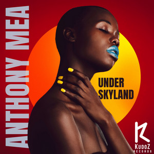 Under Skyland by Anthony Mea