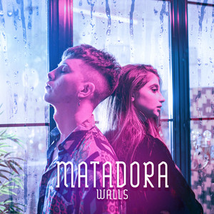 Matadora by Walls