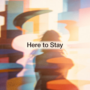 Here to Stay by After Mayday