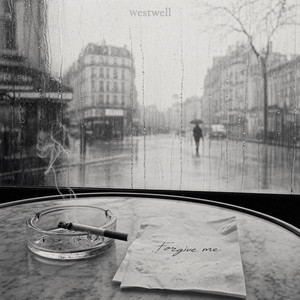 Forgive me by westwell