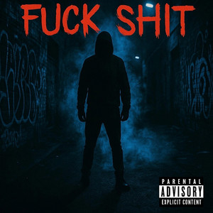 Fuck Shit