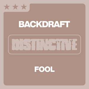 Fool by Backdraft