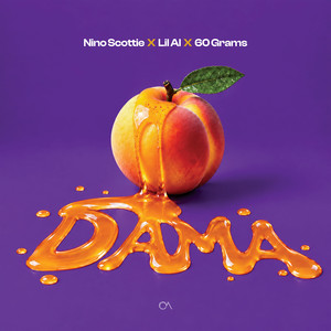 Dama by Nino Scottie, Lil Al, 60 Grams