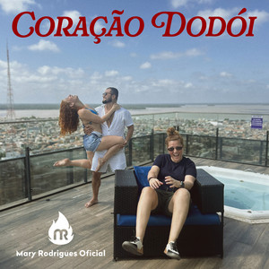 Coração Dodói by Mary Rodrigues Oficial