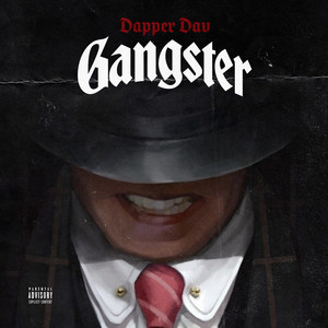 Dapper Dav - Gangster