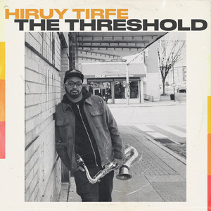 The Threshold by Hiruy Tirfe