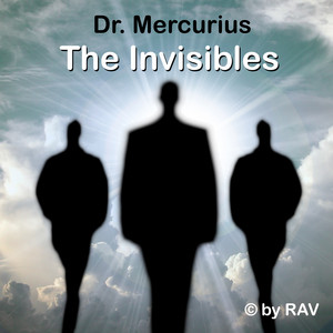 The Invisibles by Dr. Mercurius