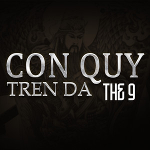 The 9 - Con Quy Tren Da (SinKra Remix)