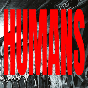 Humans by LOVEM