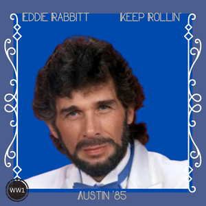 Eddie Rabbitt - I Love A Rainy Night (Live)