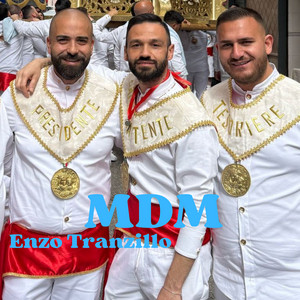 Enzo Tranzillo - MDM