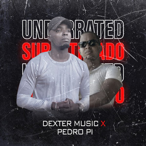 Subestimado by Dexter Music, Pedro pi