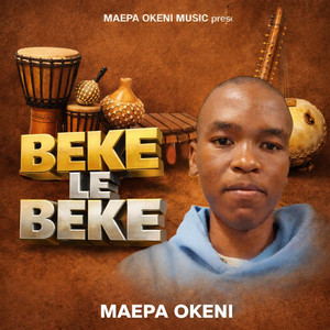 MAEPA OKENI - KE EME KA WENA