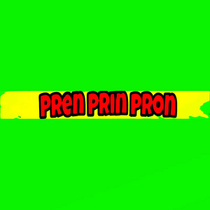 PREN PRIN PRON - Remasterizado by MixTher Junior