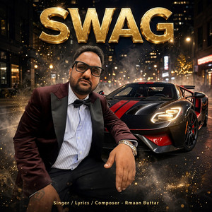 Swag by R'Maan Buttar