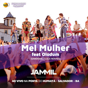 Mel Mulher (feat. Olodum) [Ao vivo]