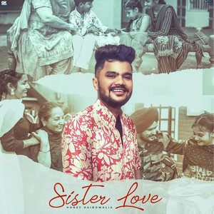 Honey Haibowalia - Sister Love