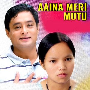 Aaina Meri Mutu