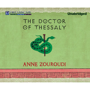 The Doctor of Thessaly - A Seven Deadly Sins Mystery, Book 3 (Unabridged)
