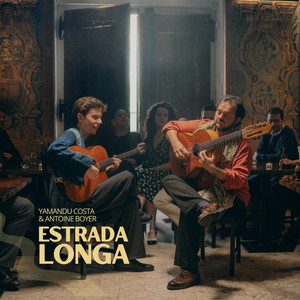 El Vinculo by Yamandu Costa, Antoine Boyer
