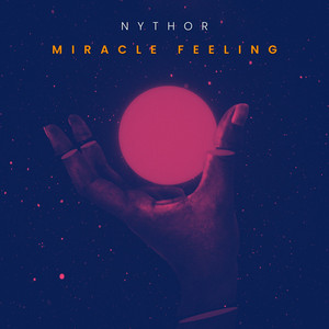 Miracle Feeling by Nythor
