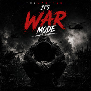 It’s war mode by TheMastreM