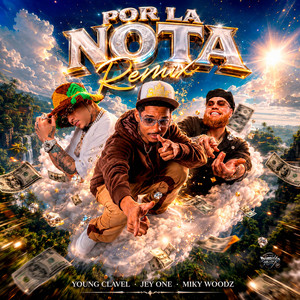 Por la Nota - Remix