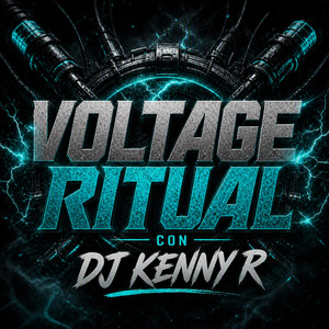 Voltage Ritual by DJ kenny R