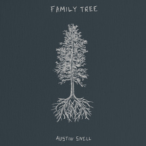 Family Tree by Austin Snell