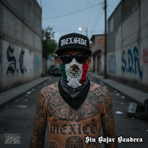 Sin Bajar Bandera by Sociedad Café, Soldados Del Reyno, Don K-Fé, VYRUS