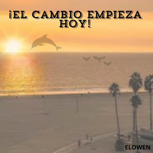 ¡EL CAMBIO EMPIEZA HOY! by Yazsury Owns