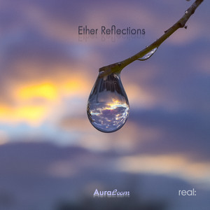 Ether Reflections by AuraLoom