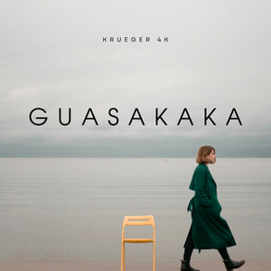 Guasakaka by Krueger 4K