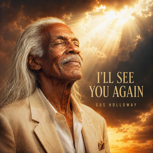 I'll See You Again by Gus Holloway