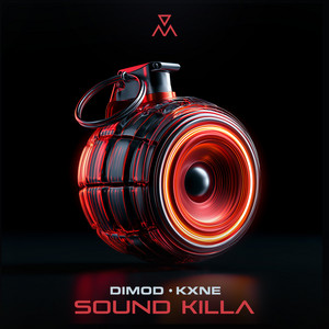 Sound Killa by DIMOD, Kxne
