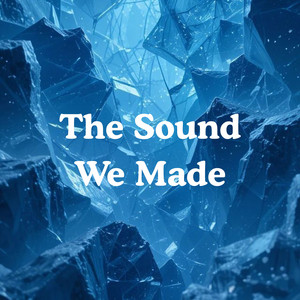 Difable - The Sound We Made