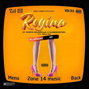 Regina wa Lepharo by Ntate Majukuja, Master Tshoeu, Kabzanation, Prince Tizo