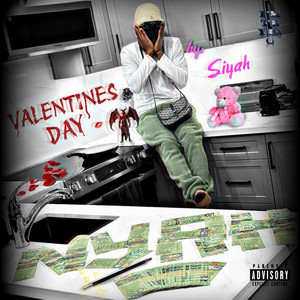 Valentine's Day by SIYAH