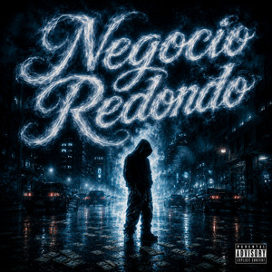 Negocio Redondo by Eduardo Palma, Soda Boy, Lil Roque, Chidyyboyy, DweeD