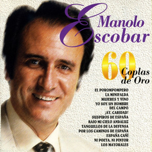 Manolo Escobar - Me Voy Pal Campo
