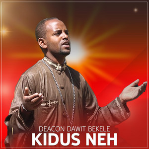 Deacon Dawit Bekele - Emebte (Live)
