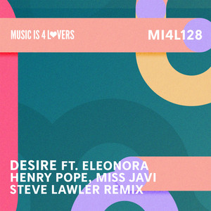 Henry Pope — Desire (Steve Lawler Remix) (2026)
