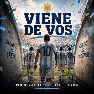 Viene de Vos by Pablo Márquez, Daniel Gilardi
