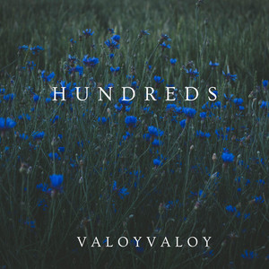 hundreds by Valoyvaloy