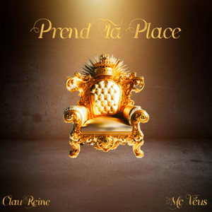 Prend Ta Place