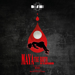 album cover: Maya The Birth of a Superhero