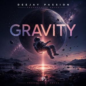 Gravity by Deejay Passion